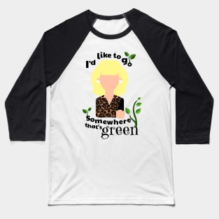 Somewhere That's Green - Little Shop of Horrors Baseball T-Shirt